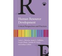 Human Resource Development : Critical Perspectives and Practices