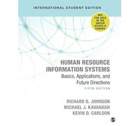 Human Resource Information Systems - International Student Edition: Basics, Applications, and Future Directions