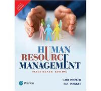 HUMAN RESOURCE MANAGEMENT, 17TH EDITION