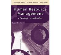 Human Resource Management 2e: A Strategic Introduction (Management, Organizations and Business)