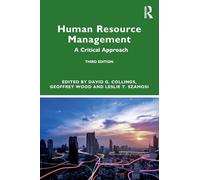 Human Resource Management: A Critical Approach – Routledge