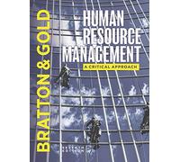 Human Resource Management: A Critical Approach