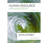 Human Resource Management A Critical Text: A Critical Text