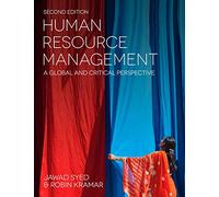 Human Resource Management: A Global and Critical Perspective