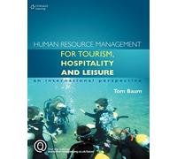 Human Resource Management for the Tourism, Hospitality and Leisure Industries: An International Perspective