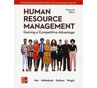 Human Resource Management: Gaining a Competitive Advantage – ISE