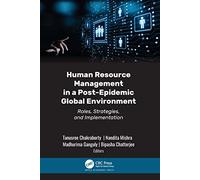 Human Resource Management in a Post-Epidemic Global Environment: Roles, Strategies, and Implementation