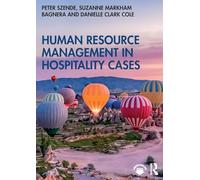 Human Resource Management in Hospitality Cases