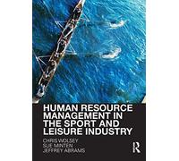 Human Resource Management in the Sport and Leisure Industry