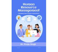 Human Resource Management.: ( Managing People in Modern Organizations )