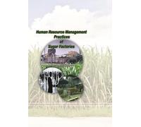 Human Resource Management Practices of Sugar Factories