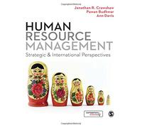 Human Resource Management: Strategic and International Perspectives