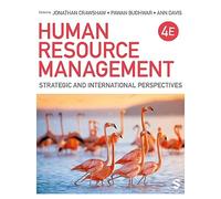 Human Resource Management: Strategic and International Perspectives