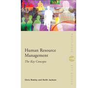 Human Resource Management: The Key Concepts