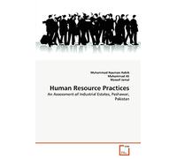 Human Resource Practices: An Assessment of Industrial Estates, Peshawar, Pakistan