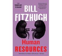 Human Resources: 2 (Transplant Tetralogy)