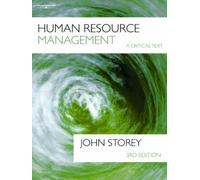 Human Resources Management: A Critical Text, 3e