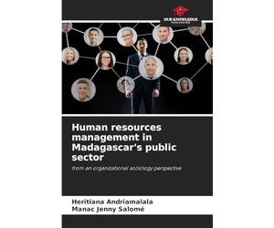 Human resources management in Madagascar's public sector: from an organizational sociology perspective