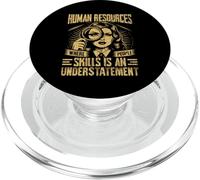 Human Resources where People Skills is an Understatement HR PopSockets PopGrip for MagSafe