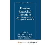 Human Retroviral Infections: Immunological and Therapeutic Control