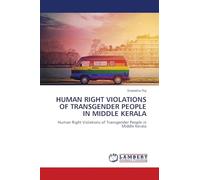 Human Right Violations of Transgender People in Middle Kerala
