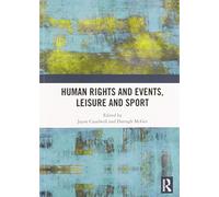 Human Rights and Events, Leisure and Sport