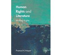 Human Rights and Literature: Writing Rights