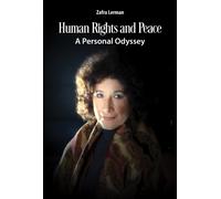 Human Rights and Peace : A Personal Odyssey