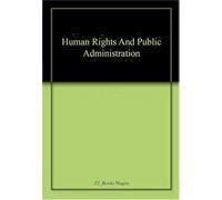 Human Rights and Public Administration
