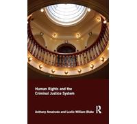 Human Rights and the Criminal Justice System