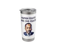 Human Rights are Civil Rights Advocacy for Equality Stainless Steel Insulated Tumbler