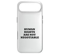 Human Rights Are Not Negotiable | Justice Equality Statement Case for iPhone Air
