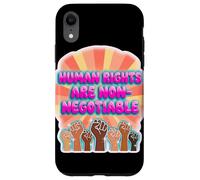 Human Rights Are Not Negotiable Statement Design Case for iPhone XR