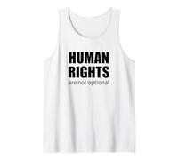 Human Rights are Not Optional Activist Quote Social Justice Tank Top