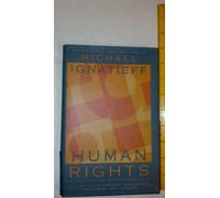 Human Rights as Politics & Idolatry (The University Center for Human Values Series)