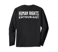 Human Rights Enthusiast Dignity Equality No Discrimination Long Sleeve T-Shirt