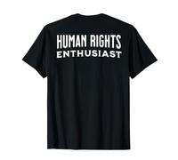 Human Rights Enthusiast Dignity Equality No Discrimination T-Shirt