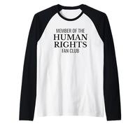 Human Rights Fan Club Equality Activist Social Justice Raglan Baseball Tee