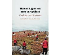 Human Rights in a Time of Populism: Challenges and Responses