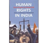 Human Rights in India: Historical Perspective and Challenges Ahead (PB)