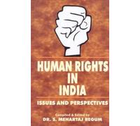 Human Rights in India: Issues and Perspectives