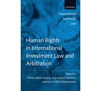 Human Rights in International Investment Law and Arbitration
