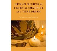 Human Rights in Times of Conflict and Terrorism