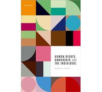 Human Rights, Ownership, and the Individual