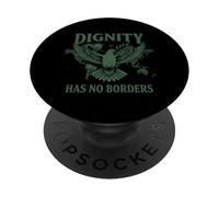 Human Rights Retro Dignity Has No Border Peace Statement PopSockets Adhesive PopGrip