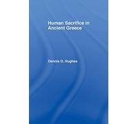 Human Sacrifice in Ancient Greece – Routledge