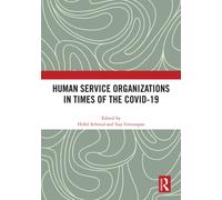 Human Service Organizations in Times of the COVID-19