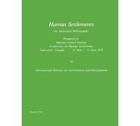 Human Settlements: An Annotated Bibliography