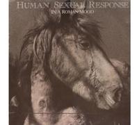 HUMAN SEXUAL RESPONSE - in a roman mood LP