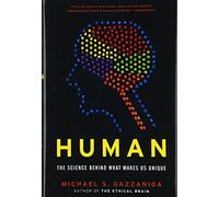Human: The Science Behind What Makes Us Unique